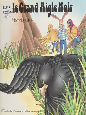 cover image of Le grand aigle noir